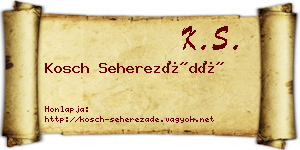 Kosch Seherezádé névjegykártya